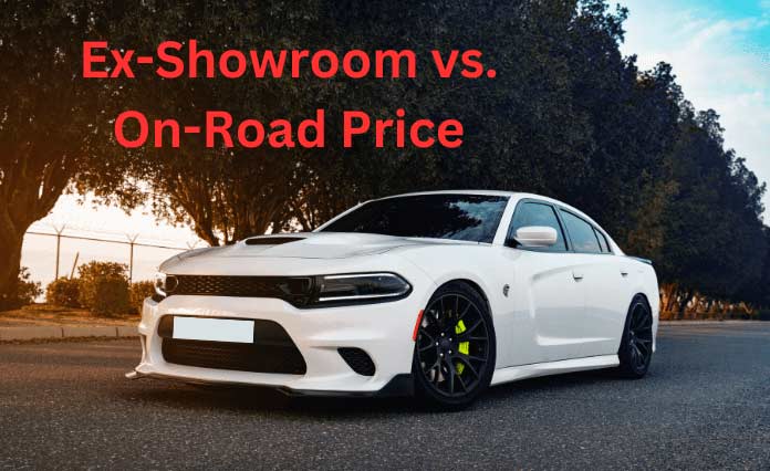 Ex-showroom vs. On-road price